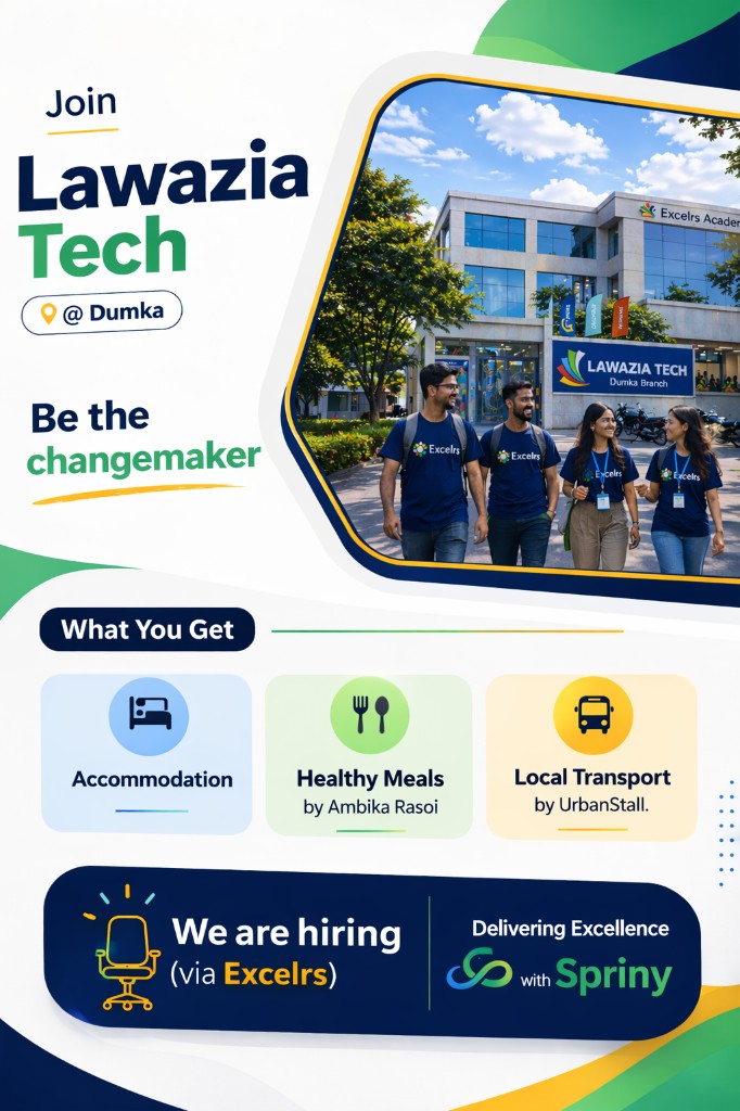Lawazia Tech Dumka branch and Excelrs Academy building